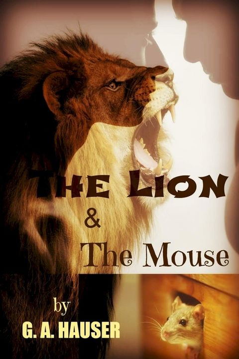 The Lion and the Mouse(Kobo/電子書)