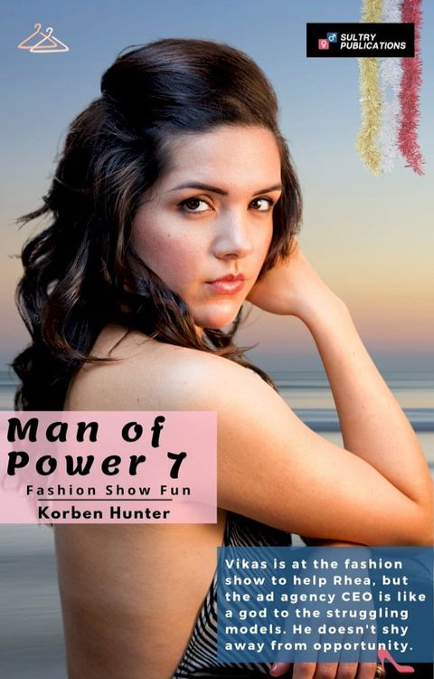 Man of Power 7(Kobo/電子書)