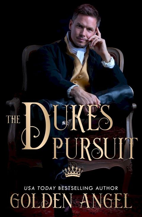 The Duke's Pursuit(Kobo/電子書)