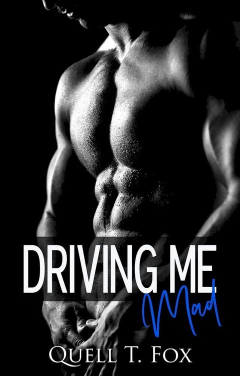 Driving Me Mad(Kobo/電子書)