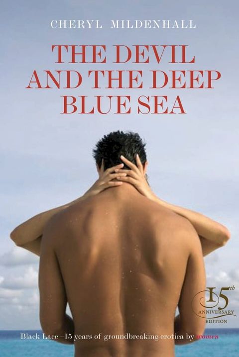 The Devil And The Deep Blue Sea(Kobo/電子書)