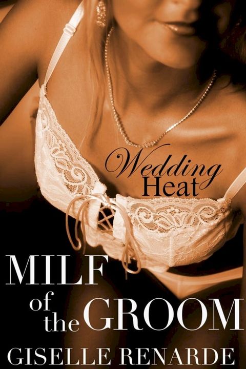 MILF of the Groom(Kobo/電子書)