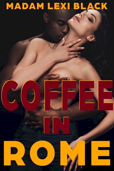 Coffee in Rome(Kobo/電子書)