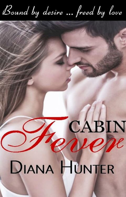 Cabin Fever(Kobo/電子書)