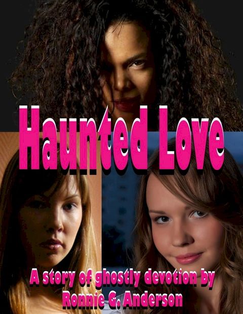 Haunted Love(Kobo/電子書)