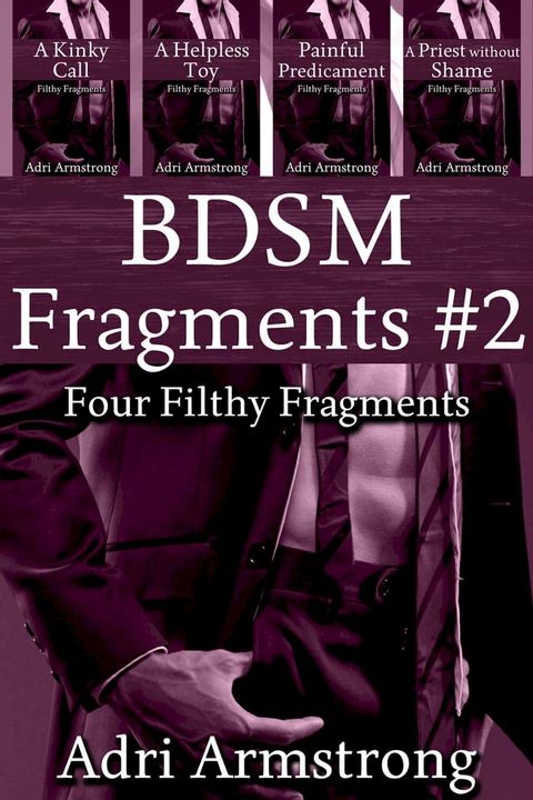 BDSM Fragments #2(Kobo/電子書)