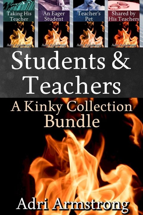 Students & Teachers: A Kinky Collection Bundle(Kobo/電子書)