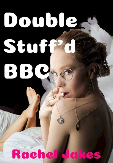 Double Stuff'd BBC(Kobo/電子書)