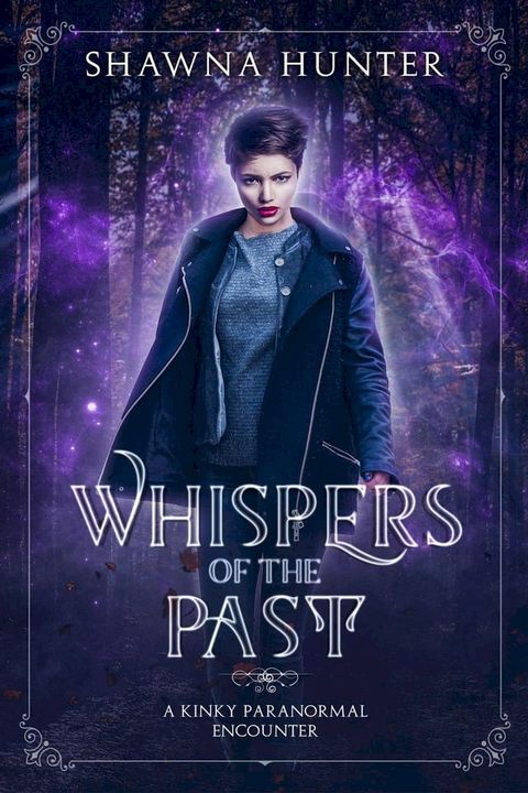 Whispers of the Past(Kobo/電子書)