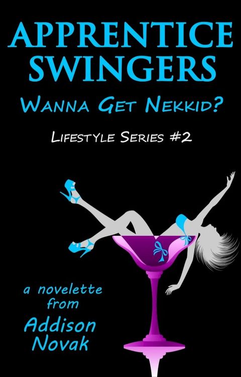 Apprentice Swingers(Kobo/電子書)