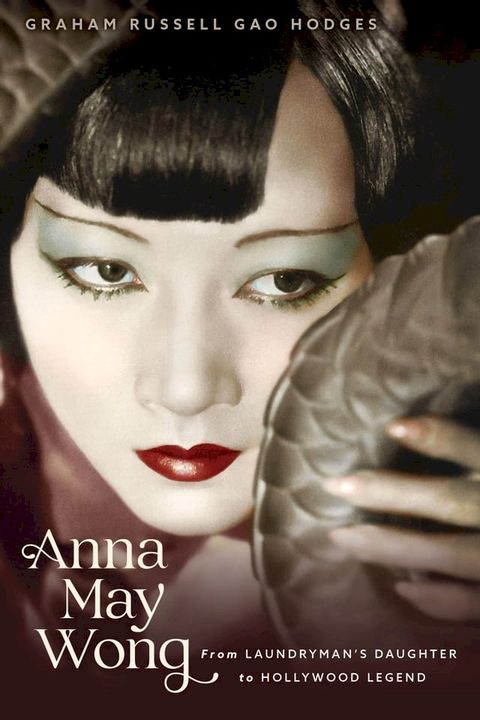 Anna May Wong(Kobo/電子書)