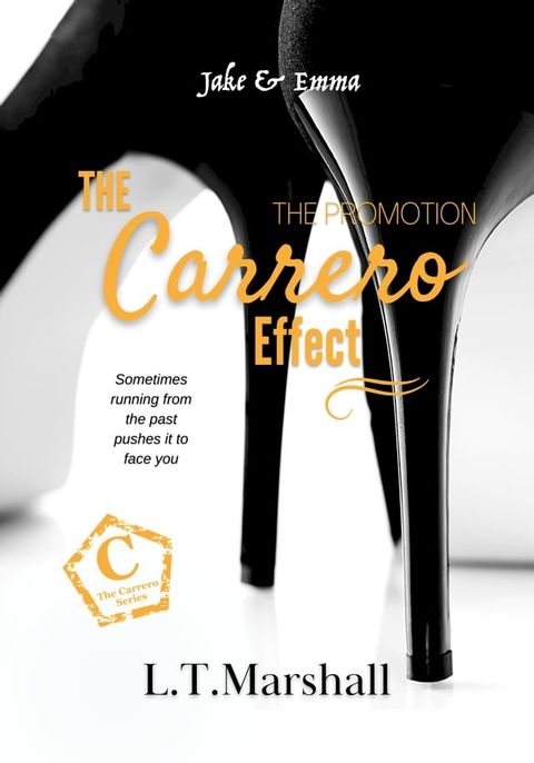 The Carrero Effect (Book 1 of the Carrero Series)(Kobo/電子書)