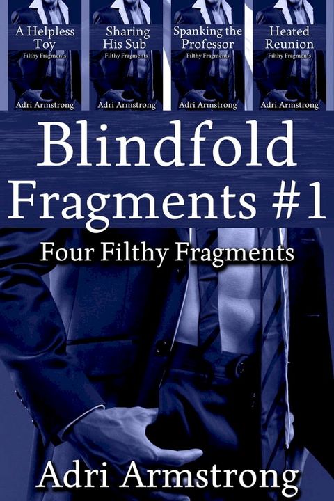 Blindfold Fragments #1(Kobo/電子書)