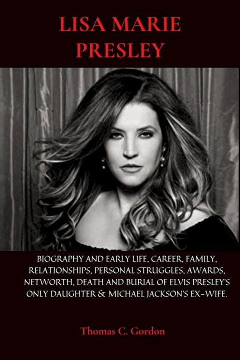 LISA MARIE PRESLEY(Kobo/電子書)