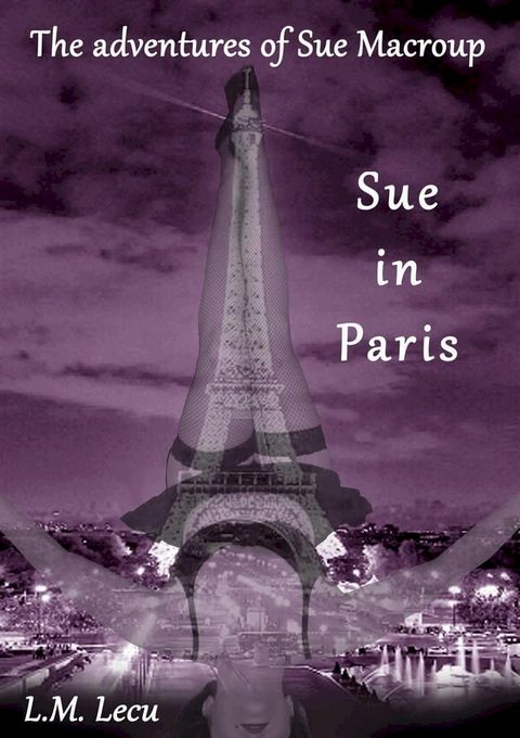 Sue in Paris(Kobo/電子書)