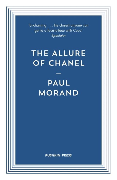 The Allure of Chanel (Pushkin Classics)(Kobo/電子書)