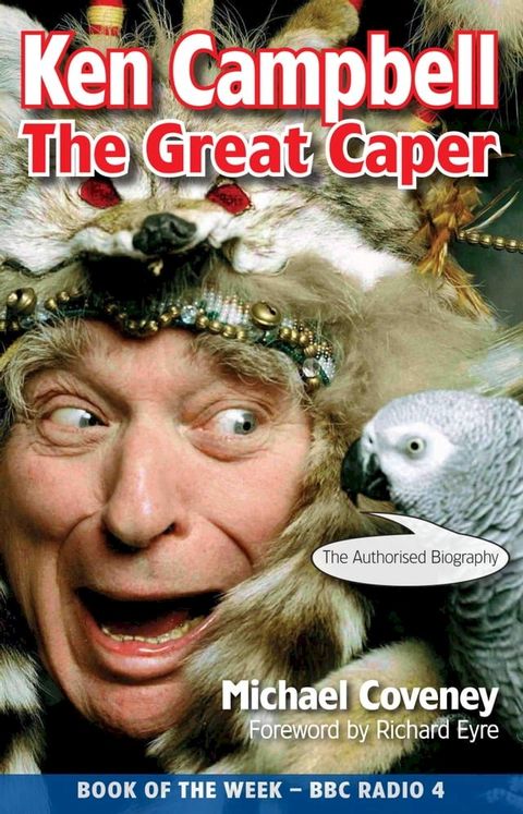 Ken Campbell: The Great Caper(Kobo/電子書)