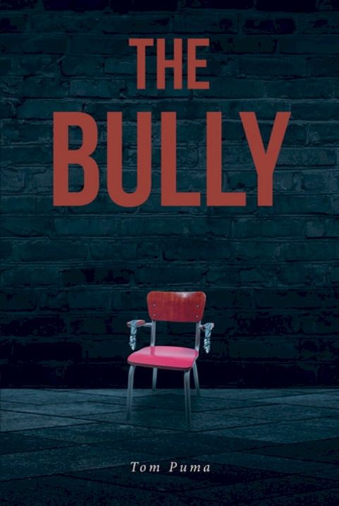 The Bully(Kobo/電子書)