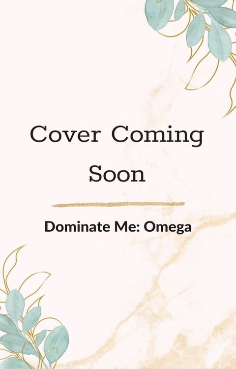 Dominate Me: Omega(Kobo/電子書)