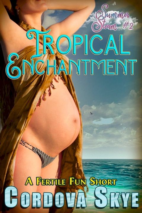 Tropical Enchantment(Kobo/電子書)