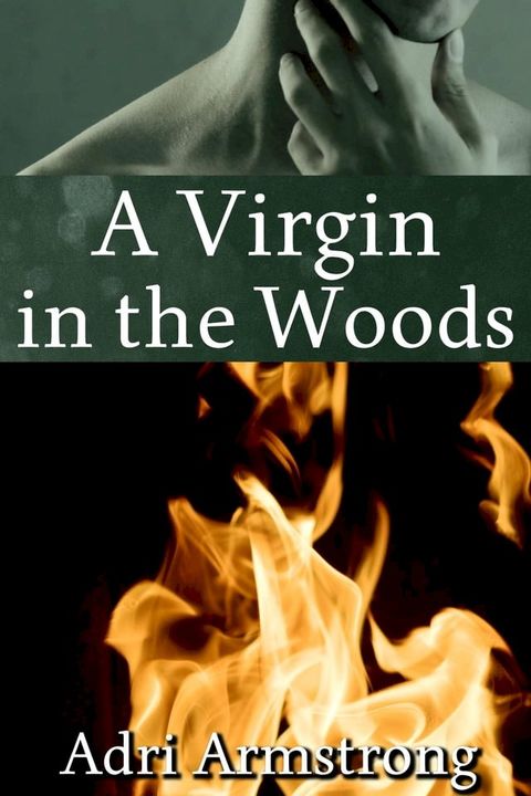 A Virgin in the Woods(Kobo/電子書)