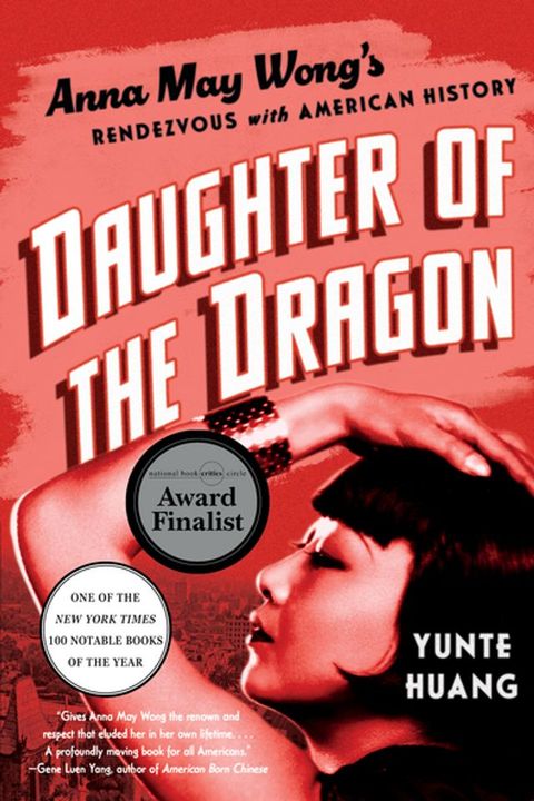 Daughter of the Dragon: Anna May Wong's Rendezvous with American History(Kobo/電子書)