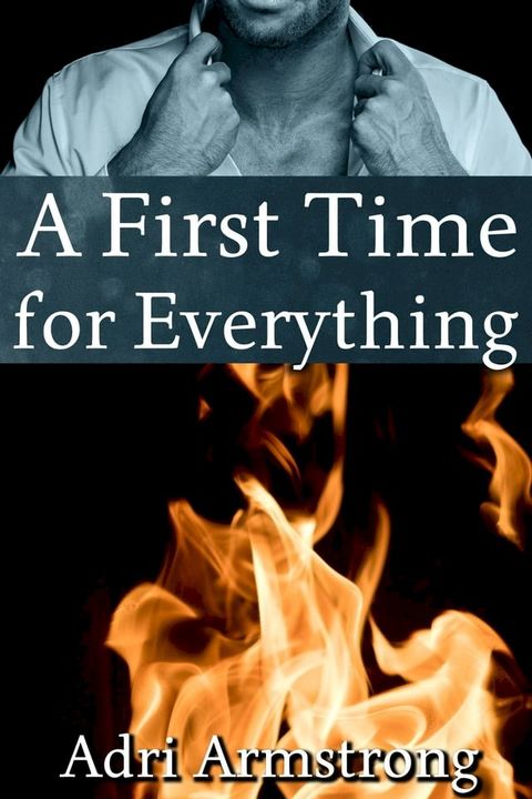 A First Time for Everything(Kobo/電子書)