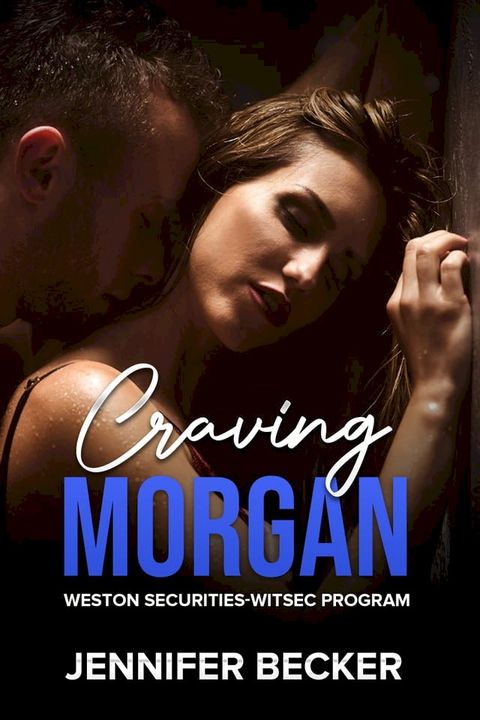 Craving Morgan(Kobo/電子書)