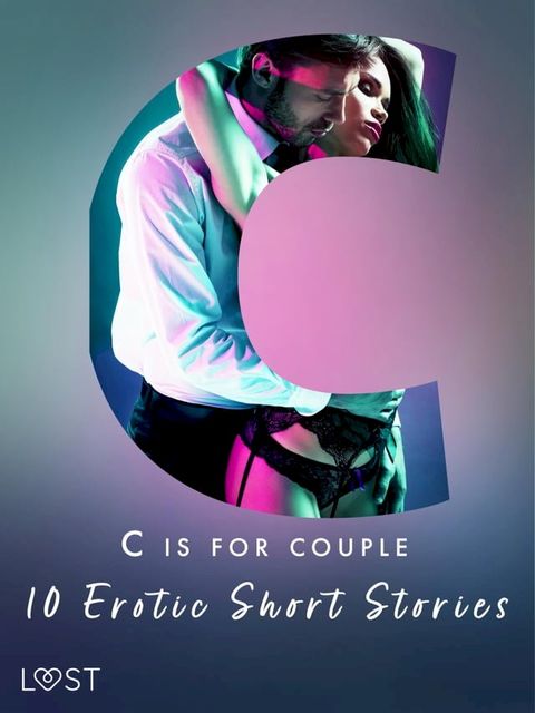 C is for Couples - 10 Erotic Short Stories(Kobo/電子書)