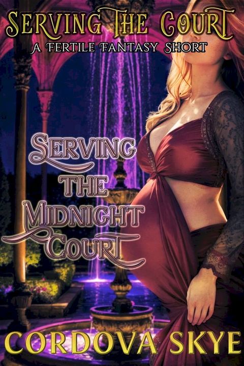 Serving the Midnight Court(Kobo/電子書)