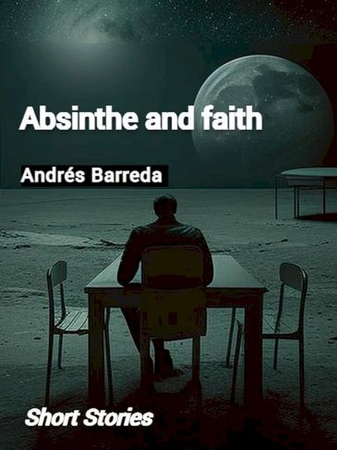 Absinthe and Faith(Kobo/電子書)