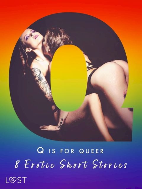 Q is for Queer - 8 Erotic Short Stories(Kobo/電子書)