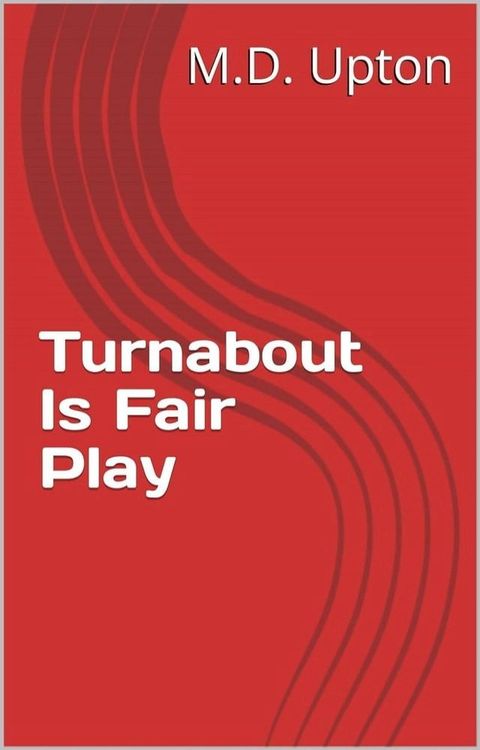 Turnabout Is Fair Play(Kobo/電子書)