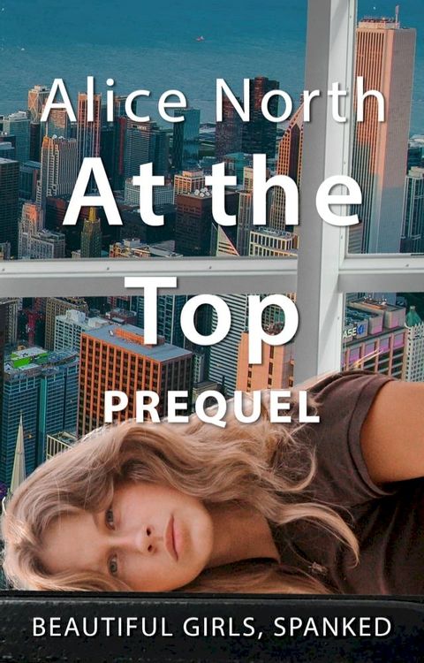 At the Top Prequel(Kobo/電子書)