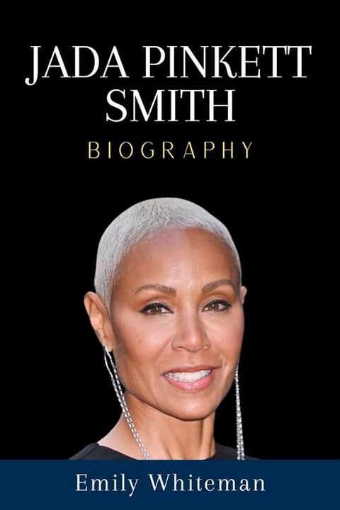 Jada Pinkett Smith Biography(Kobo/電子書)