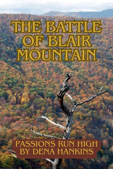 The Battle of Blair Mountain(Kobo/電子書)