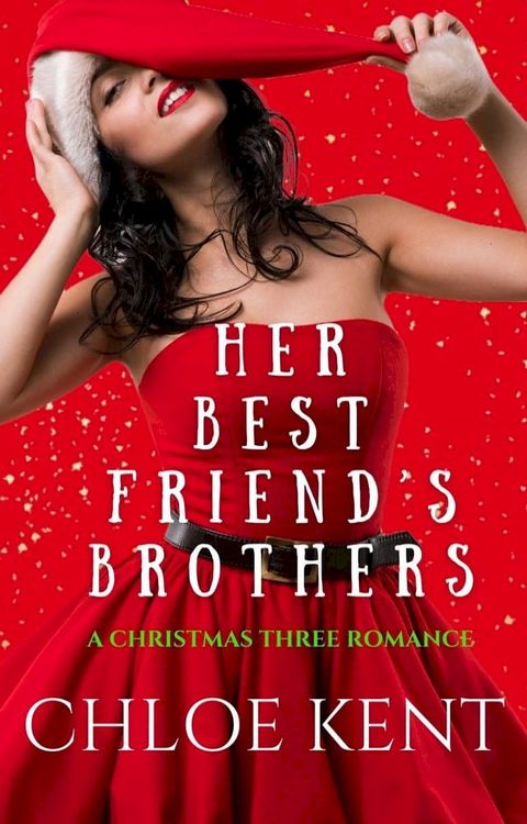 Her Best Friend's Brothers(Kobo/電子書)