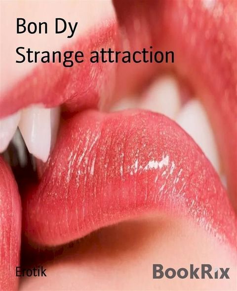 Strange attraction(Kobo/電子書)