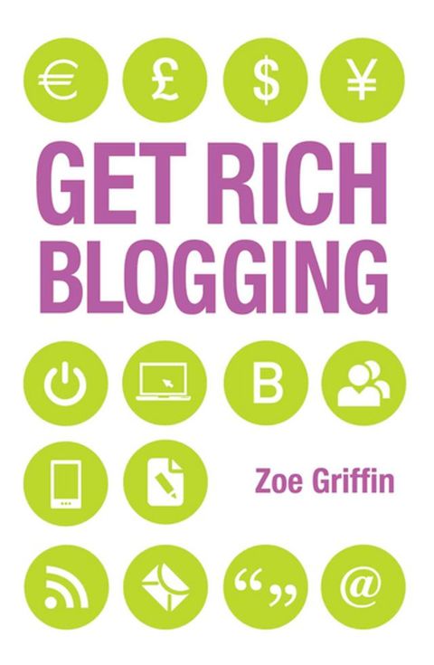 Get Rich Blogging(Kobo/電子書)