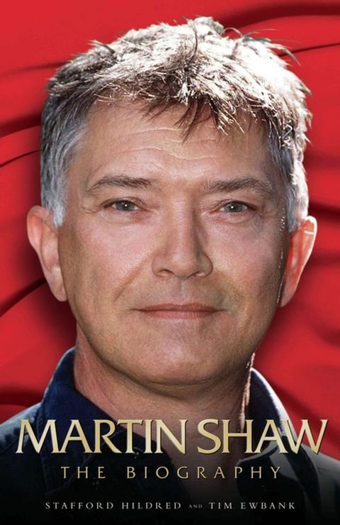 Martin Shaw - The Biography(Kobo/電子書)