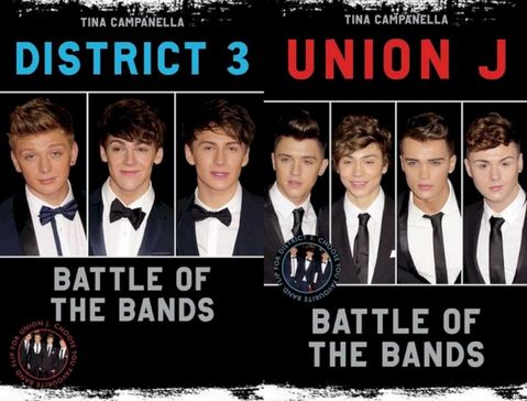 Union J & District 3 - Battle of the Bands(Kobo/電子書)