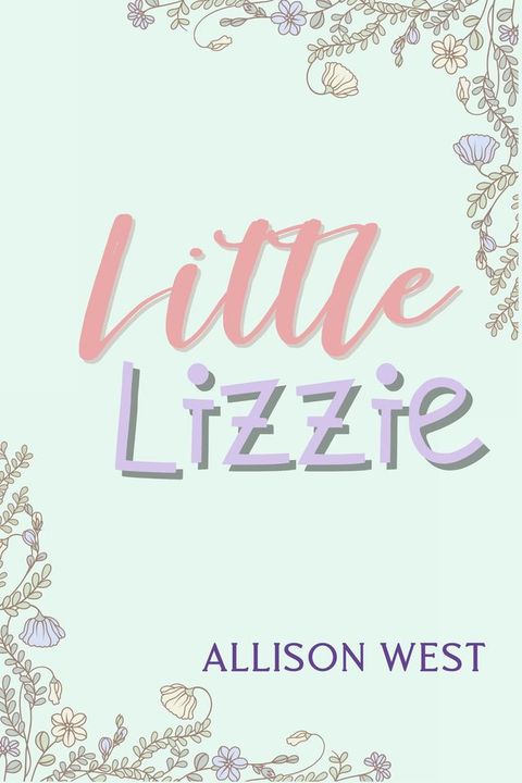 Little Lizzie(Kobo/電子書)