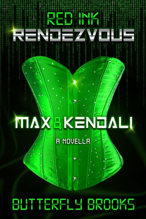 Max & Kendali~ Red Ink Rendezous(Kobo/電子書)