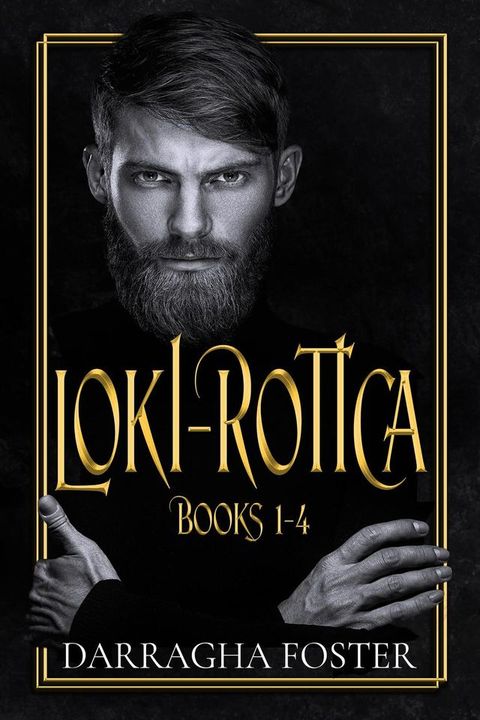 Loki-rotica: Books 1-4(Kobo/電子書)