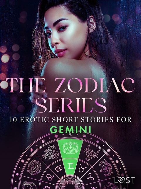 The Zodiac Series: 10 Erotic Short Stories for Gemini(Kobo/電子書)