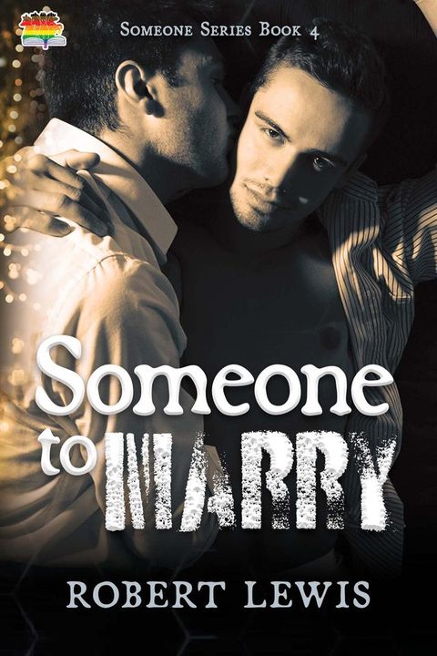 Someone to Marry(Kobo/電子書)