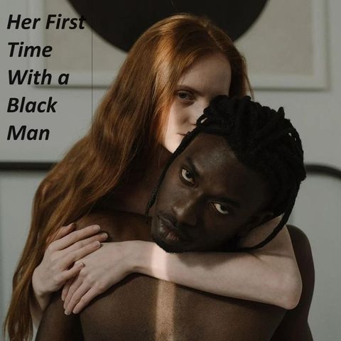 Her First Time With a Black Man(Kobo/電子書)