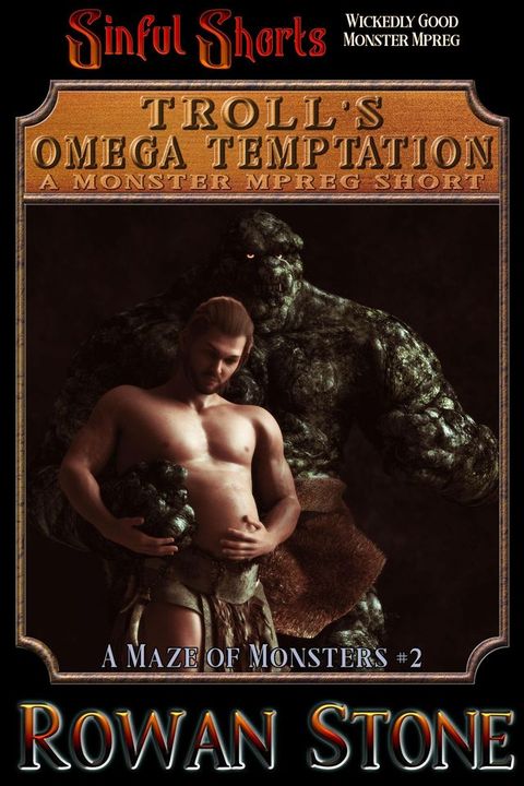 Troll's Omega Temptation (A Monster Mpreg Short)(Kobo/電子書)