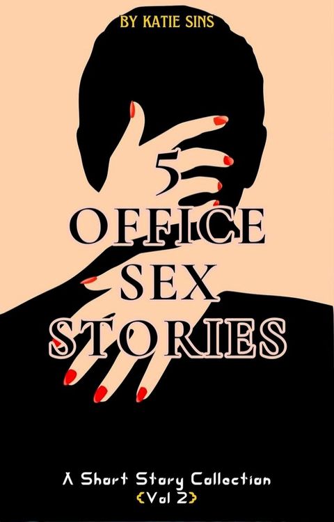 3 Office Sex Stories (Vol II)(Kobo/電子書)