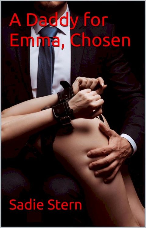 A Daddy for Emma - Chosen(Kobo/電子書)